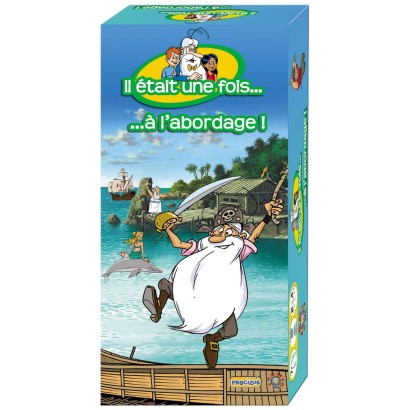 Il Etait une Fois... à l'Abordage Il Etait une Fois... à l'Abordage