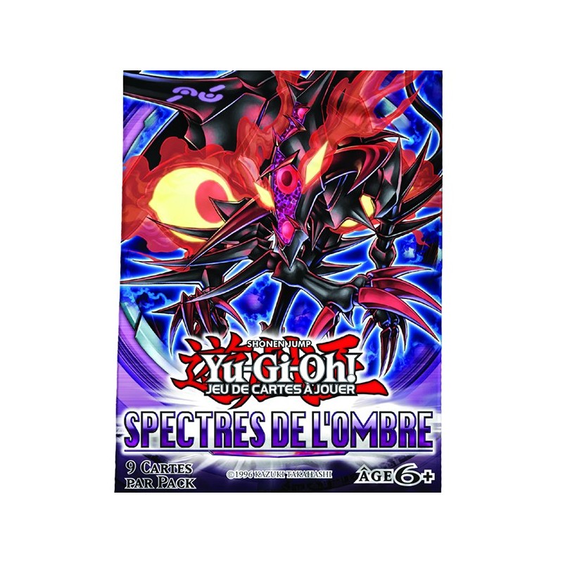 Booster Yu Gi Oh Les Spectres de l'Ombre